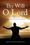 Thy Will O Lord - 2nd Edition