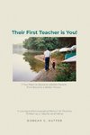 Their First Teacher is You!