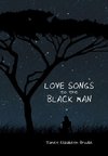 Love Songs to the Black Man