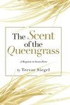 The Scent of the Queengrass