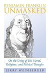 Weinberger, J:  Benjamin Franklin Unmasked