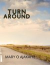 Turn Around