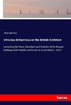Vitruvius Britannicus or the British Architect