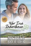 Her Irish Inheritance (Large Print)