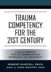 Trauma Competency for the 21st Century