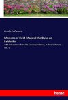 Memoirs of Field-Marshal the Duke de Saldanha