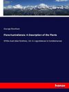 Flora Australiensis: A Description of the Plants