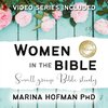Women in the Bible Small Group Bible Study