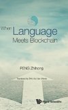 WHEN LANGUAGE MEETS BLOCKCHAIN