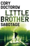 Little Brother - Sabotage