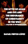 The Myth of Adam & Eve and the endurance of Christianity in the West