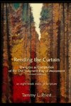 Rending the Curtain - Revised