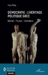 Démocratie : l'héritage politique grec