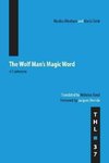 Abraham, N: The Wolf Man's Magic Word