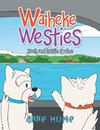 Waiheke Westies