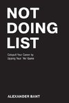 Not Doing List