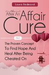 The After An Affair Cure 2 In 1