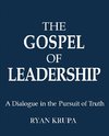 THE GOSPEL OF LEADERSHIP