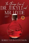 The Strange Case of Dr. Jekyll and Mr. Hyde (Annotated, Large Print)