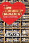 For the Love of Community Engagement