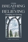 From Breathing to Believing
