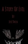 A Story Of Evil