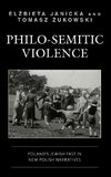 Philo-Semitic Violence