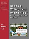 Reading, Writing and Phonics Too (R)
