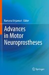 Advances in Motor Neuroprostheses