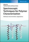 Spectroscopic Techniques for Polymer Characterization