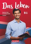 Das Leben - Deutsch als Fremdsprache - Allgemeine Ausgabe - B1: Gesamtband. Testheft mit Audios online