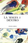 LA MAGIA è DENTRO