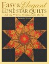 Easy & Elegant Lone Star Quilts Print on Demand Edition