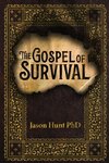 The Gospel of Survival