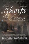 More Ghosts of St Andrews