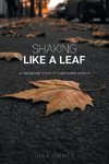 Shaking Like a Leaf