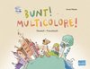 Bunt! - Kinderbuch Deutsch-Französisch mit Audio-CD