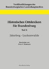 Historisches Ortslexikon für Brandenburg, Teil X, Jüterbog-Luckenwalde