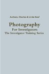 Photography For Investigators