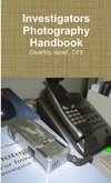 Investigators Photography Handbook