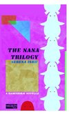 The Nana Trilogy