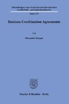 Business Combination Agreements.