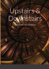 Upstairs & Downstairs