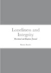 Loneliness and Integrity
