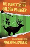 The Quest for the Golden Plunger