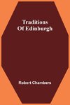 Traditions Of Edinburgh