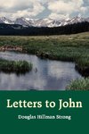Letters to John