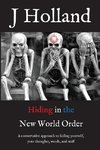 Hiding in the New World Order