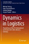 Dynamics in Logistics
