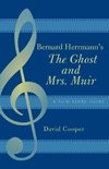 Bernard Herrmann's the Ghost and Mrs. Muir